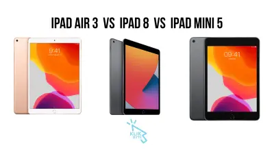 Komparasi iPad Air 3 vs iPad 8 vs iPad Mini 5: Mana yang Masih Worth It di 2025?